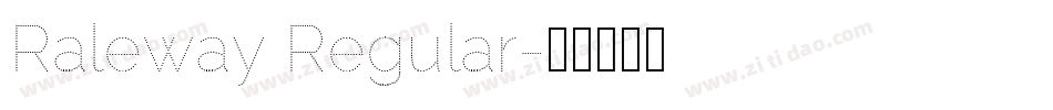 Raleway Regular字体转换